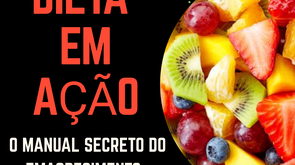 Dieta em Ação- Manual Secreto do Emagrecimento